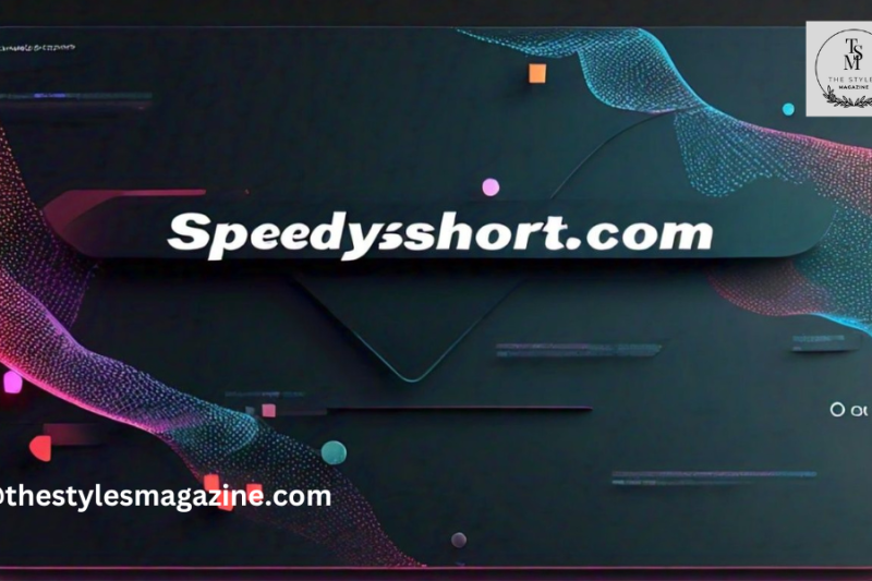 Speedyshort.com: The Ultimate Tool For Fast And Efficient Url Shortening