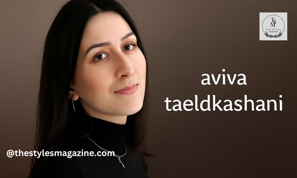 aviva taeidkashani